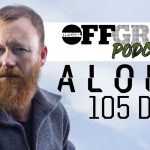 Larry Roberts from ALONE | The RECOIL OFFGRID Podcast