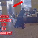 Mom And Her Child Caught In An Armed Robbery!