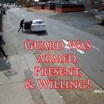 Guard Steps In To Stop Kidnapping In Progress