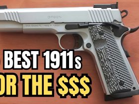 5 Best 1911s For The $$$!