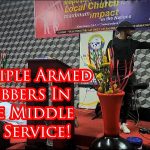 Armed Robbery During Worship Services Live Streamed By The Church!