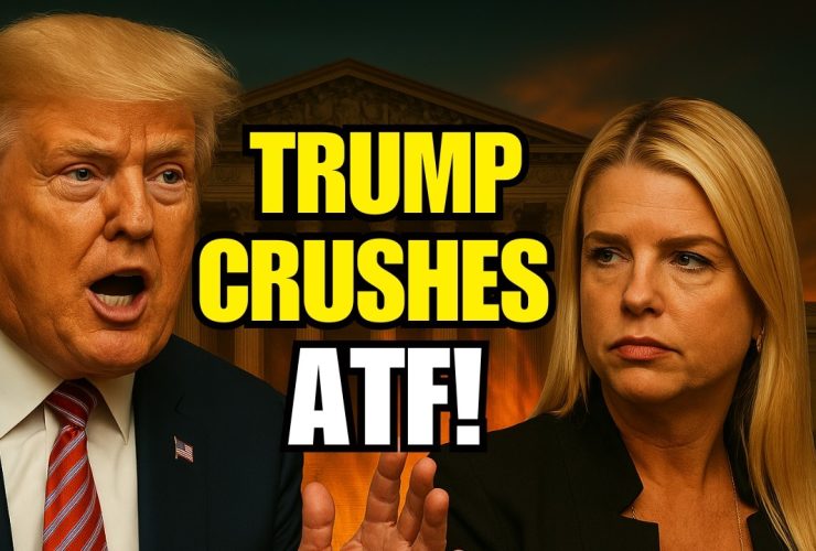 Trump Moves Against ATF — Major Victory for Gun Owners