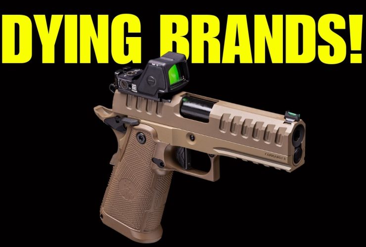 6 GUN BRANDS on Brink of EXTINCTION🔥 (AVOID THEM!)