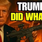 7 Guns TRUMP Just Made LEGAL In All Over America