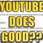 This YouTube Update Is Actually GOOD?!