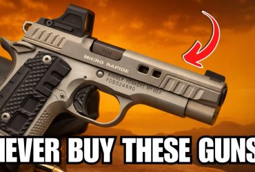 Never Buy These 7 Guns (They’ll Get You in Trouble!)