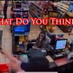 Was This Oakland Clerk Justified to Shoot This Shoplifter?