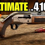 THE ULTIMATE .410 SHOTGUN EVERY AMERICAN MUST OWN NOW
