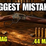 .357 Mag vs .44 Mag: The BIG Mistake Lever Action Shooters Make