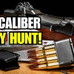 The ONLY Caliber That Can Hunt Everything in America!