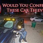 Car Thieves Give Stark Reminder Not To Go Confront Them In Waddell, AZ