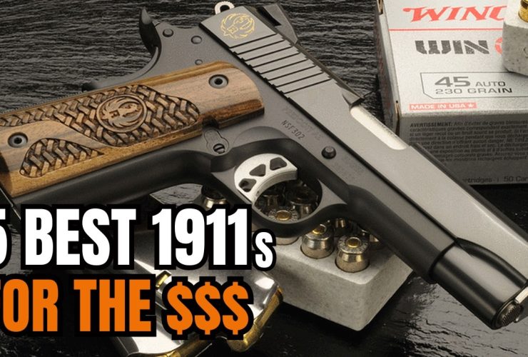 Top 5 1911 Pistols for the Money 2025