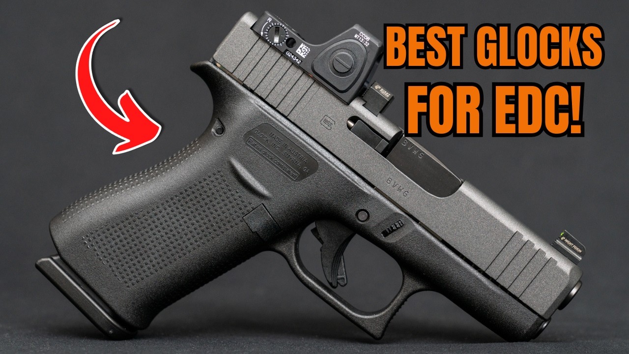 TOP 5 Glocks for EDC – 2025 Edition!