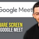 How to Share Screen on Google Meet